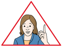 Hier ist ein Achtung Zeichen. Es ist ein weißes Rechteck mit rotem Rand. In der Mitte ist eine weiße Person mit braunen Haaren. Die Person zeigt den linken Zeige-Finger nach oben.