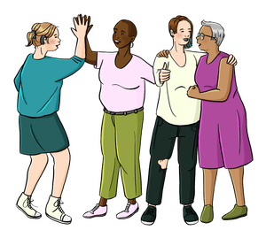 4 unterschiedliche Frauen stehen zusammen. 2 Frauen klatschen sich ab. 2 andere Frauen halten sich im Arm. Alle Frauen sehen verschieden aus.